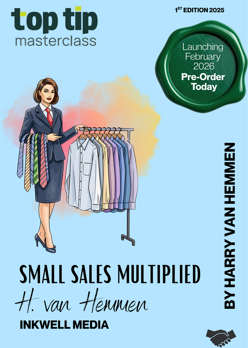 Top Tip Masterclass - Small Sales Multiplied By Harry Van Hemmen